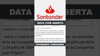 DIVIDENDOS SANB4 e SANB11 - DATA COM ABERTA PARA DIVIDENDOS DO BANCO SANTANDER #SANB4 #SANB11 #SANB3