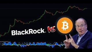 БИТКОИН + БЛЭКРОК / ЧТО БУДЕТ С РЫНКОМ??  - РАЗБИРАЕМСЯ!!