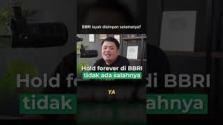 Apakah BBRI bisa disimpan selamanya?