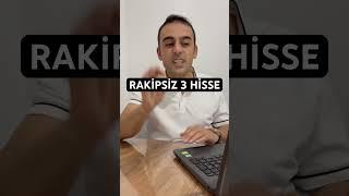 Rakipsiz 3 Hisse