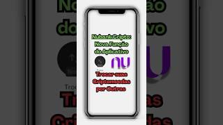 APP NUBANK COMO FUNCIONA PARTE 3 - NOVA FUNCAO TROCAR CRIPTO | BITCOIN | ETHEREUM | SOLANA | USDC