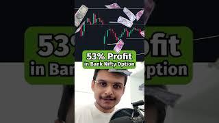 I Made 53% Profit in 4 Hours BankNifty Option Buying #shorts