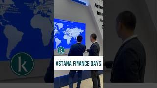 Kazinform News Agency correspondent visited Astana Finance Day