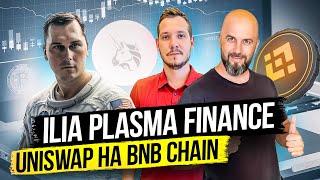 ETHDenver DEFI НА ПРОСТОМ ЯЗЫКЕ / ILIA PLASMA FINANCE UNISWAP на BNB CHAIN